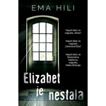 ELIZABET JE NESTALA - Ema Hili