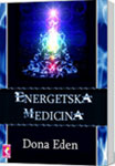 ENERGETSKA MEDICINA - Dona Eden