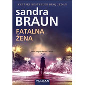 FATALNA ŽENA - Sandra Braun