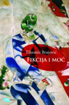 FIKCIJA I MOĆ - Tihomir Brajović