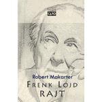 FRENK LOJD RAJT - Robert Makarter