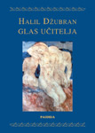 GLAS UČITELJA - Halil Džubran