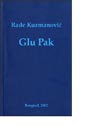 GLU PAK - Rade Kuzmanović