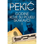 GODINE KOJE SU POJELI SKAKAVCI I - Borislav Pekić