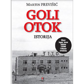 GOLI OTOK ISTORIJA - Martin Previšić