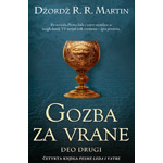 GOZBA ZA VRANE (DEO DRUGI) - Džordž R. R. Martin