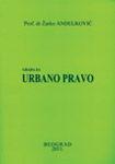 GRAĐA ZA URBANO PRAVO - Žarko Anđelković