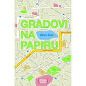 GRADOVI NA PAPIRU - Džon Grin