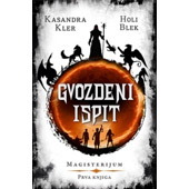 GVOZDENI ISPIT - Kasandra Kler, Holi Blek