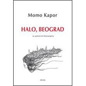HALO, BEOGRAD  - Momo Kapor