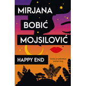 HAPPY END - Mirjana Bobić Mojsilović