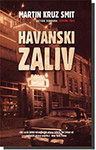 HAVANSKI ZALIV - Martin Kruz Smit