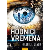 HODNICI VREMENA - Frederik T. Olson