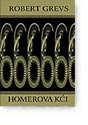 HOMEROVA KĆI - Robert Grevs