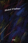 HOTEL FINBAR - grupa autora