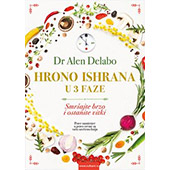 HRONO ISHRANA U 3 FAZE - Alen Delabo