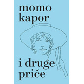 I DRUGE PRIČE - Momo Kapor