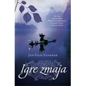 IGRE ZMAJA - Jan Filip Zendker