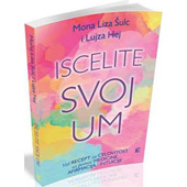 ISCELITE SVOJ UM - Mona Liza Šulc, Lujza Hej