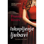 ISKUPLJENJE LJUBAVI - Fransin Rivers