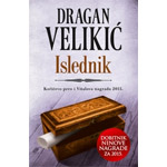 ISLEDNIK - Dragan Velikić