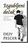 IZGUBLJENI DEČAK - Dejv Pelcer