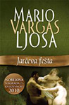 JARČEVA FEŠTA - Mario Vargas Ljosa