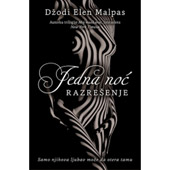 JEDNA NOĆ: RAZREŠENJE - Džodi Elen Malpas