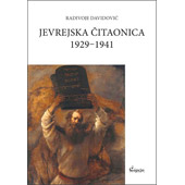 JEVREJSKA ČITAONICA U BEOGRADU 1929 do 1941 - Radivoje Davidović