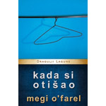 KADA SI OTIŠAO (DRAGULJI LAGUNE) - Megi O’Farel