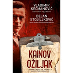 KAINOV OŽILJAK - Vladimir Kecmanović, Dejan Stojiljković