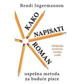 KAKO NAPISATI ROMAN - Rendi Ingermanson