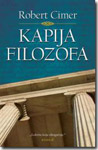 KAPIJA FILOZOFA - Robert Cimer