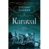 KARAVAL - Stefani Garber