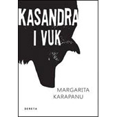 KASANDRA I VUK - Margarita Karapanu