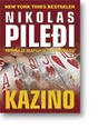 KAZINO - Nikolas Pileđi