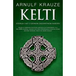 KELTI - Arnulf Krauze