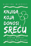 KNJIGA KOJA DONOSI SREĆU - Stefan Behtel, Lorens Roj Stejns