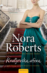 KRALJEVSKA AFERA - Nora Roberts