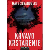 KRVAVO KRSTARENJE - Mats Strandberg