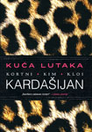 KUĆA LUTAKA - Kortni Kardašijan, Kim Kardašijan, Kloi Kardašijan