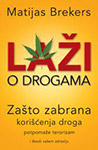 LAŽI O DROGAMA - Matijas Brekers