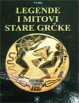 LEGENDE I MITOVI STARE GRČKE - N.A. Kun LEGENDE I MITOVI STARE GRČKE - N.A. Kun