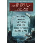 LEGENDE II: SENI, BOGOVI I DEMONI - grupa autora