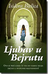 LJUBAV U BEJRUTU - Isidora Bjelica