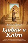 LJUBAV U KAIRU - Isidora Bjelica