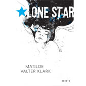 LONE STAR - Matilde Valter Klark