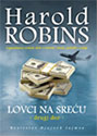 LOVCI NA SREĆU II - Harold Robins