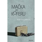 MAČKA U KOFERU - Branislav Janković