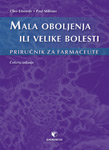 MALA OBOLJENJA ILI VELIKE BOLESTI - Clive Edwards, Paul Stillman